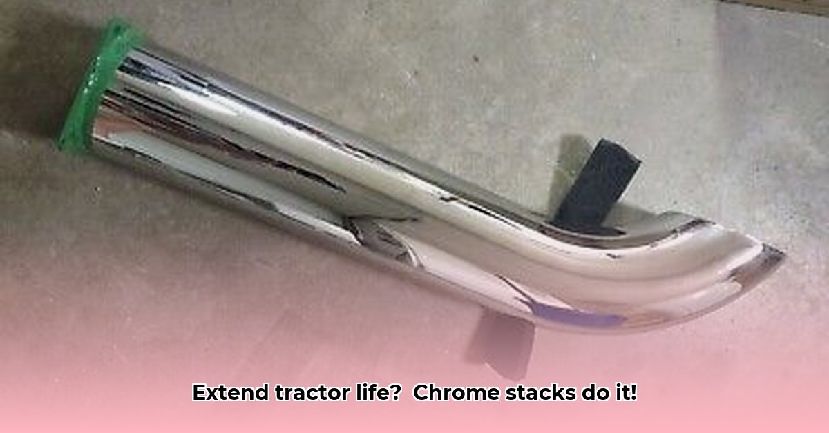 chrome-tractor-stack